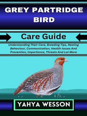 cover image of GREY PARTRIDGE BIRD Care Guide